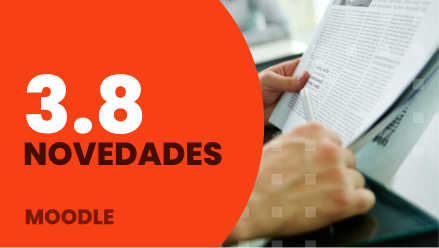 3.8 novedades moodle