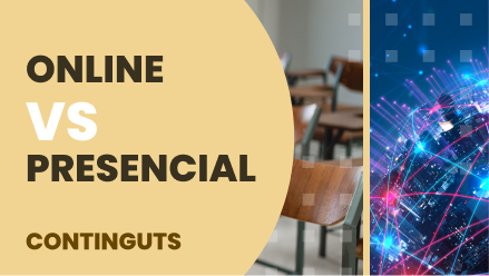 Online vs presencial continguts