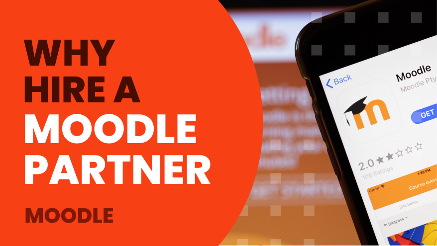 Why hire a moodle partner