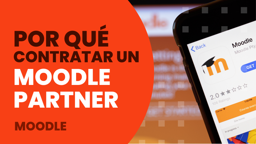 Por qué contratar un moodle partner