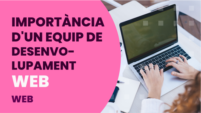 poratda_importància equip desenvolupament