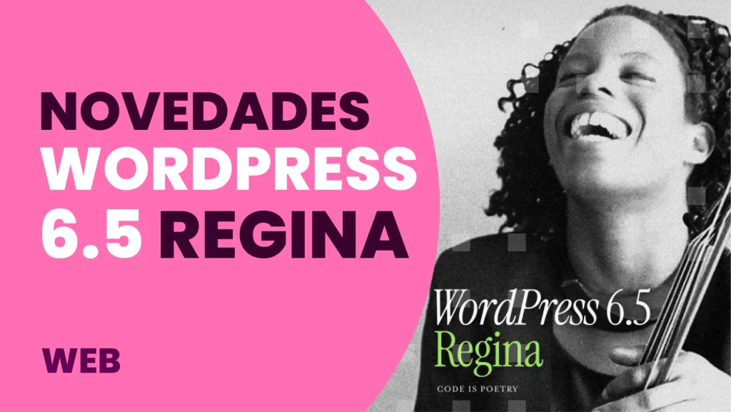 portada_novedades wordpress 6.5 regina